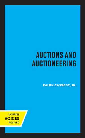 Auctions and Auctioneering de Ralph Cassady