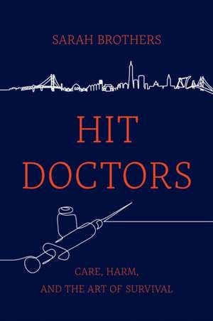 Hit Doctors de Sarah Brothers