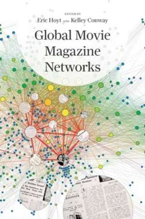 Global Movie Magazine Networks de Eric Hoyt