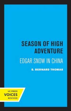 Season of High Adventure de S. Bernard Thomas