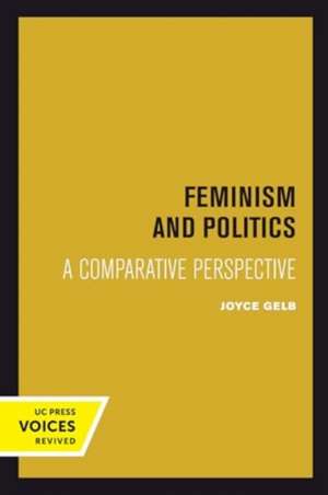 Feminism and Politics de Joyce Gelb