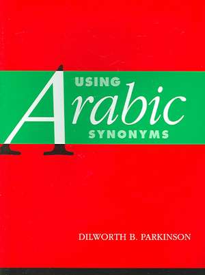 Using Arabic Synonyms de Dilworth Parkinson