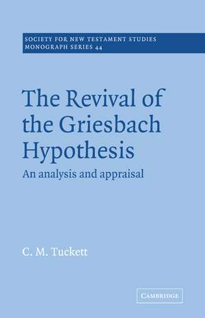 Revival Griesbach Hypothes de Christopher Tuckett