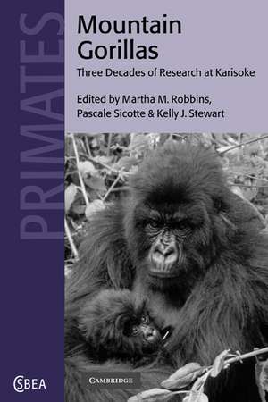 Mountain Gorillas: Three Decades of Research at Karisoke de Martha M. Robbins