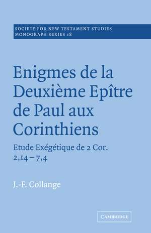 Enigmes de la Deuxieme Epitre de Paul aux Corinthiens de J. F. Collange