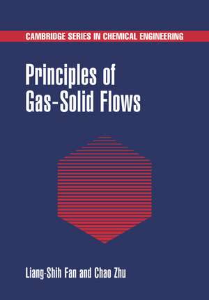 Principles of Gas-Solid Flows de Liang-Shih Fan