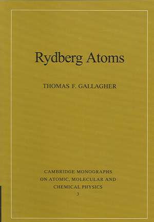 Rydberg Atoms de Thomas F. Gallagher