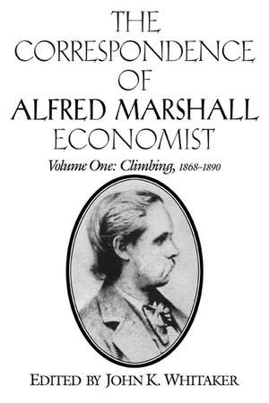 The Correspondence of Alfred Marshall, Economist de Alfred Marshall