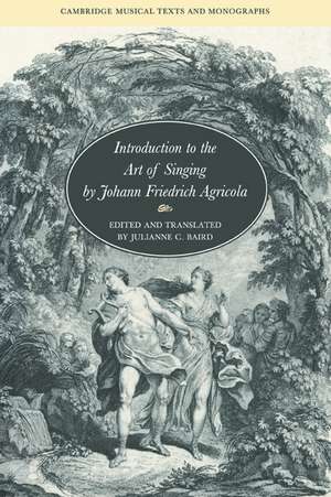 Introduction to the Art of Singing by Johann Friedrich Agricola de Johann Friedrich Agricola