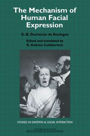 The Mechanism of Human Facial Expression de G. -B. Duchenne de Boulogne