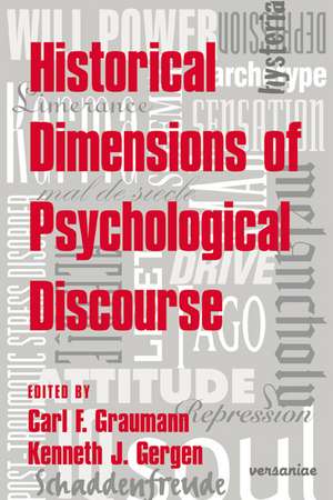 Historical Dimensions of Psychological Discourse de Carl F. Graumann