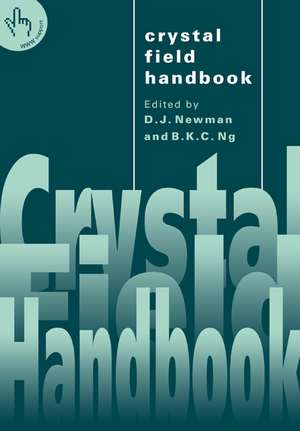 Crystal Field Handbook de D. J. Newman