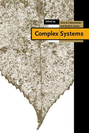 Complex Systems de Terry R. J. Bossomaier