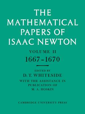 The Mathematical Papers of Isaac Newton: Volume 2, 1667-1670 de Isaac Newton