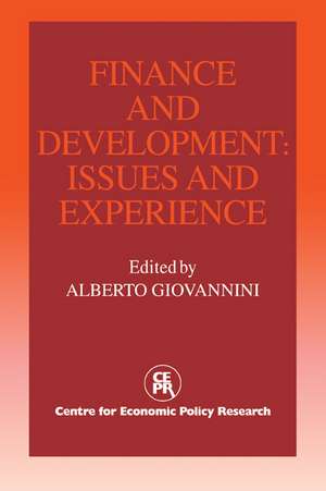 Finance and Development: Issues and Experience de Alberto Giovannini