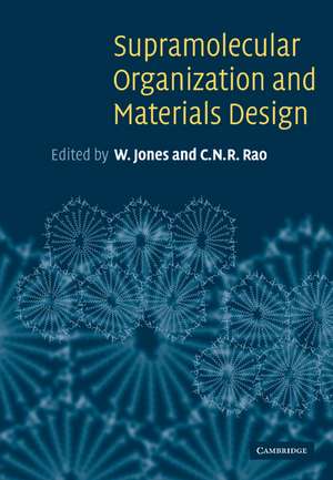 Supramolecular Organization and Materials Design de W. Jones