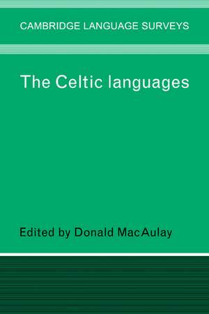 The Celtic Languages de Donald MacAulay