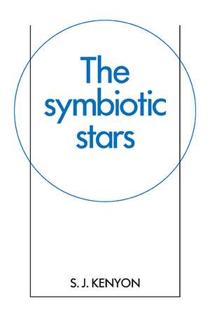 The Symbiotic Stars de S. J. Kenyon