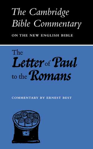 The Letter of Paul to the Romans de Ernest Best