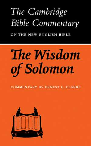 The Wisdom of Solomon de Ernest G. Clarke