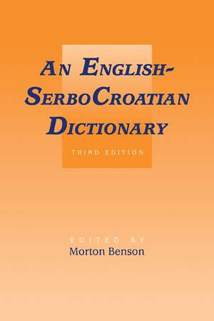 English-SerboCroatian Dictionary de Morton Benson