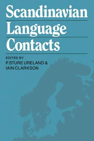 Scandinavian Language Contacts de P. Sture Ureland