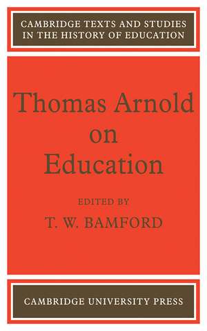 Thomas Arnold on Education de Bamford