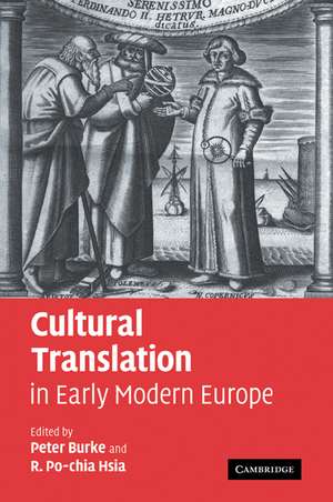 Cultural Translation in Early Modern Europe de Peter Burke