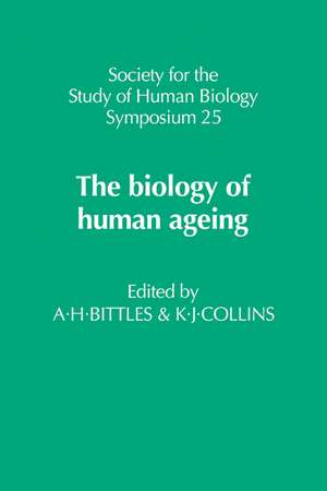 The Biology of Human Ageing de A. H. Bittles