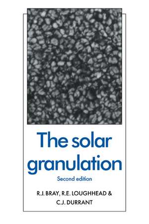 The Solar Granulation de R. J. Bray