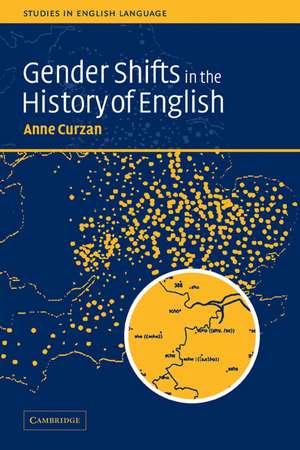 Gender Shifts in the History of English de Anne Curzan