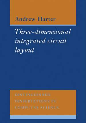 Three-Dimensional Integrated Circuit Layout de A. C. Harter