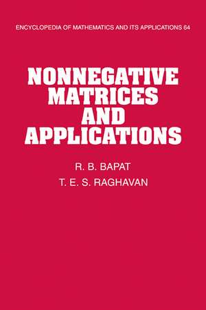 Nonnegative Matrices and Applications de R. B. Bapat