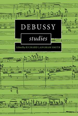 Debussy Studies de Richard Langham Smith