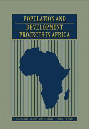 Population and Development Projects in Africa de John I. Clarke