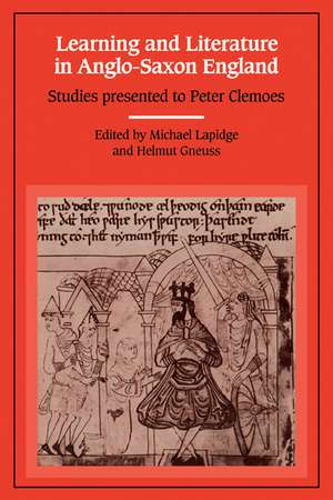 Learning and Literature in Anglo-Saxon England: Studies Presented to Peter Clemoes on the Occasion of his Sixty-Fifth Birthday de Michael Lapidge