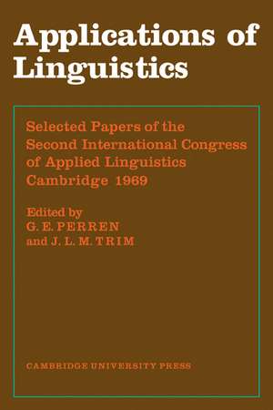 Applications of Linguistics de G. E. Perren