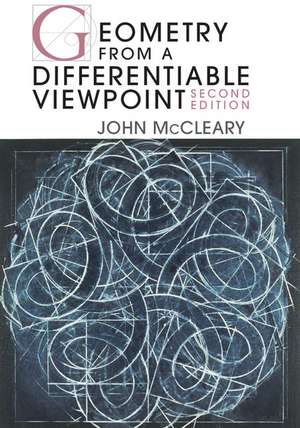 Geometry from a Differentiable Viewpoint, Second Edition de John Mccleary