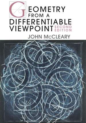 Geometry from a Differentiable Viewpoint de John McCleary