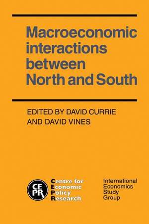 Macroeconomic Interactions between North and South de David Currie