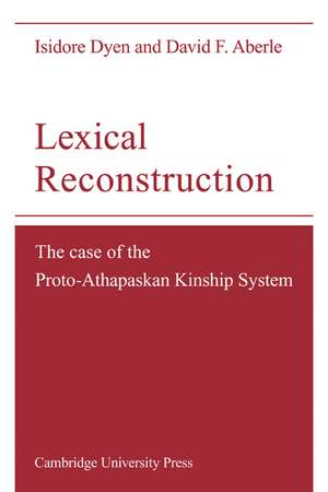 Lexical Reconstruction: The Case of the Proto-Athapaskan Kinship System de Isidore Dyen