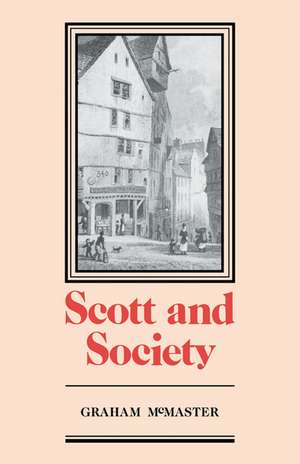 Scott and Society de Graham McMaster