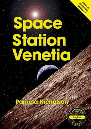 Space Station Venetia (English) de Pam Nicholson