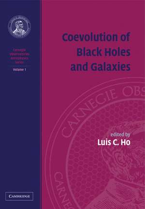 Coevolution of Black Holes and Galaxies de Luis C. Ho