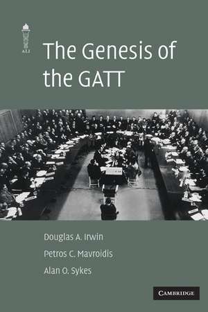 The Genesis of the GATT de Douglas A. Irwin