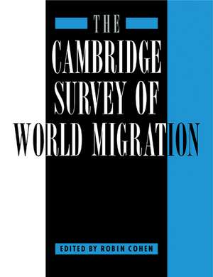 The Cambridge Survey of World Migration de Robin Cohen