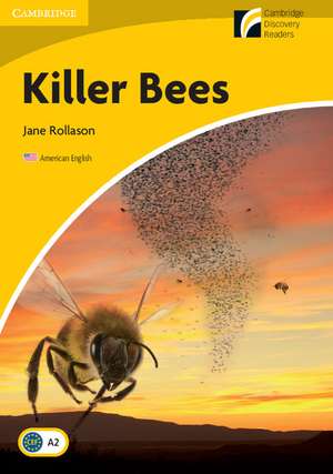 Killer Bees Level 2 Elementary/Lower-intermediate American English de Jane Rollason