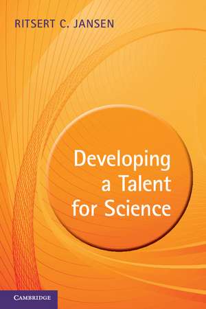 Developing a Talent for Science de Ritsert C. Jansen