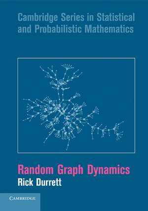 Random Graph Dynamics de Rick Durrett