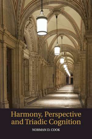 Harmony, Perspective, and Triadic Cognition de Norman D. Cook